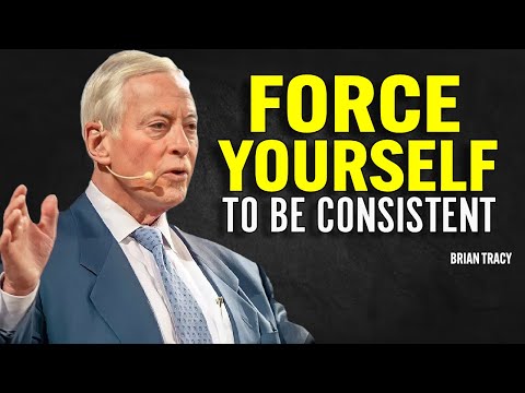 YOU NEED CONSISTENCY. DISCIPLINE AND MINDSET | Brian Tracy Motivational Speech