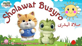 Download lagu Sholawat Busyro صلاة البشرى dengan lirik   animasi kartun lucu  🩷 sholawat Anak populer lagu religi mp3