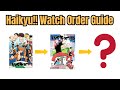 How To Watch Haikyuu In Order Guide