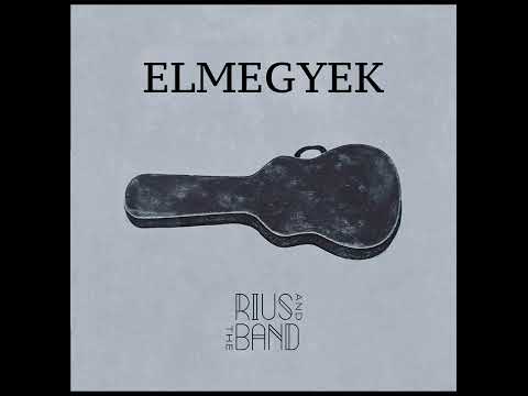 Rius & The Band - Elmegyek (Official Audio)
