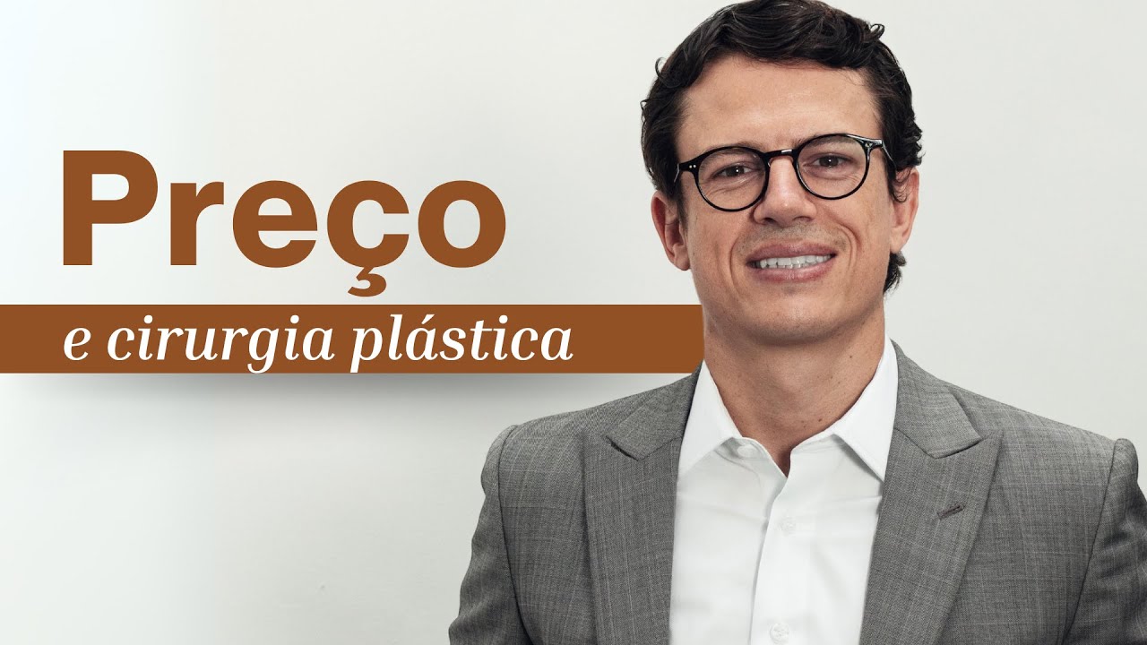 PREÇO E CIRURGIA PLÁSTICA