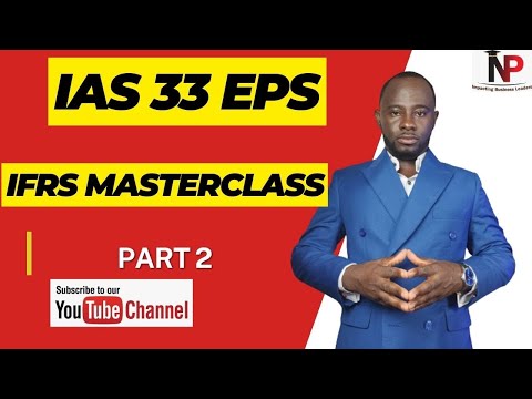 ICAG Lectures: IAS 33 Earnings Per Share |ICAG |ACCA| CPA| CFA - Nhyira Premium Part 2
