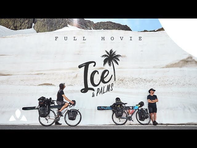 Ice & Palms (Full Movie) | VAUDE