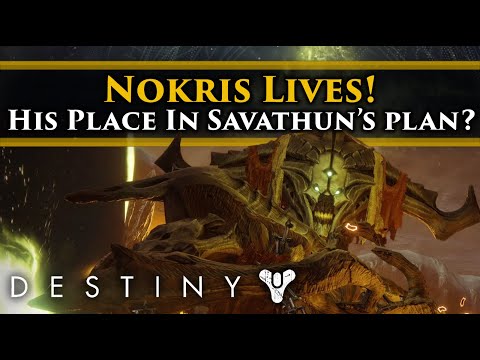 Destiny 2 Lore - Nokris cheated death and is now serving Savathun! But what's his part in her plan?