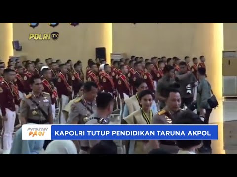 KAPOLRI TUTUP PENDIDIKAN TARUNA AKPOL
