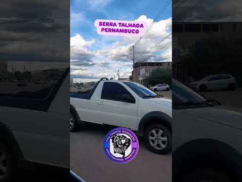 SERRA TALHADA PERNAMBUCO !!! #sertão #nordeste