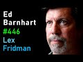 Ed Barnhart Maya Aztec Inca And Lost Civilizations Of South America Lex Fridman Podcast 446
