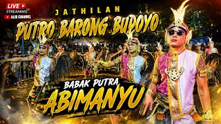 Download lagu PUTRA ABIMANYU ● PUTRO BARONG BUDOYO LOKASI GENDOL WETAN SUMBERREJO TEMPEL SLEMAN mp3