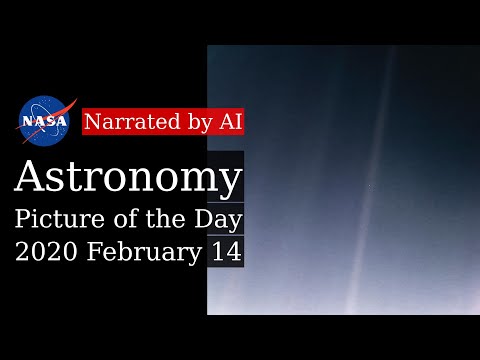 APOD: 2020-02-14 - The Pale Blue Dot (Narrated by Brian)