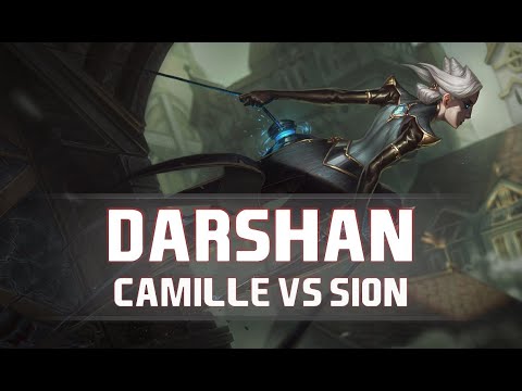 Darshan as Camille vs Sion - S8 TOP Ranked Gameplay