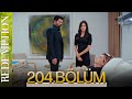 Esaret 204 Bölüm Redemption Episode 204