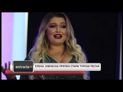 Estradaplus 02.10.2018 - Elena Jovceska prepea stara turska pesna