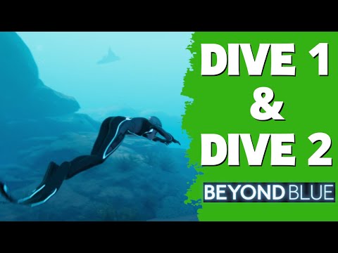 Beyond Blue Gameplay Walkthrough Part 1 | Dive 1 & Dive 2 | PC Ultra Settings