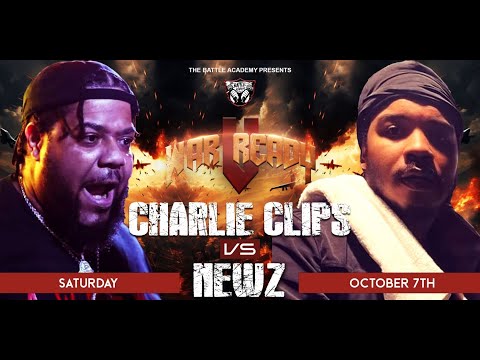 CHARLIE CLIPS VS NEWZ (FULL BATTLE) \WAR READY 5\