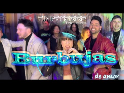 Orquesta Finisterre - Burbujas de amor (Videoclip oficial)