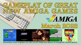 Gameplay of New Amiga Games, March 2023