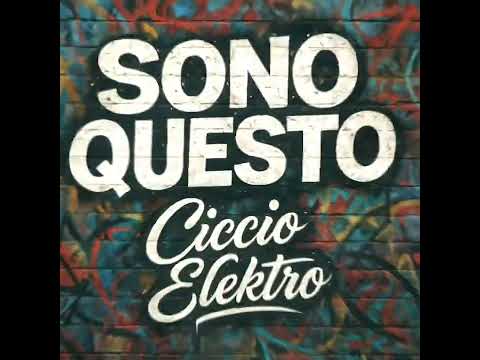 Ciccio Elektro - Sono questo