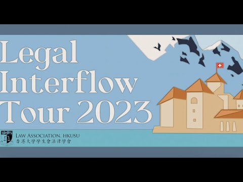 Revise o vídeo do Legal Interflow Tour 2023 | Law Association, HKUSU