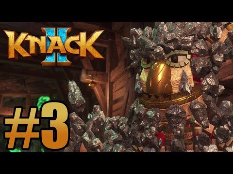 KNACK 2 Gameplay Walkthrough Part 3 - Ps4 Pro No Commentary