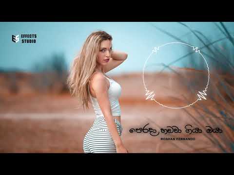Perada Handawa Giya Oya | පෙරදා හඩවා ගියා ඔයා -Roshan (Official Spectrum Video) EFFECTS STUDIO 1080p