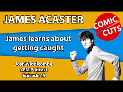 James Acaster - James Learns About Getting Caught