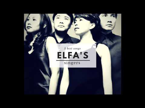 Elfa's singers 5 best songs