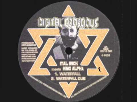 Waterfall__Waterfall Dub-Ital Mick Meets King Alpha (Digital Conscious)