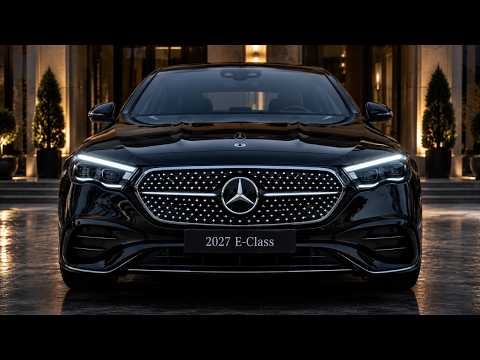 2027 Mercedes-Benz E-Class – The Ultimate Luxury Sedan of the Future!