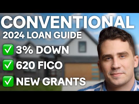 NEW 2024 Conventional Loan Requirements (Everything You Need To Know)