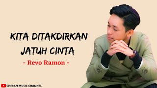 Download lagu Kita Ditakdirkan Jatuh Cinta - Cover By: Revo Ramon (Lirik) mp3 Download lagu Kita Ditakdirkan Jatuh Cinta - Cover By: Revo Ramon (Lirik) mp3
