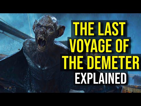 The Horror of THE LAST VOYAGE OF THE DEMETER (Dracula Awakens, Story + Ending) Explained