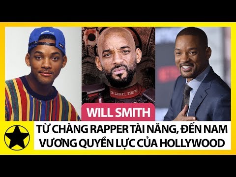 Will Smith - Từ Chàng Rapper Tài Năng Đến Nam Vương Quyền Lực Của Hollywood Video