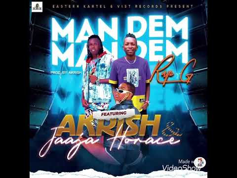 Rap Gee X Akrish X Jaaje Horace ( Man Dem )- Prod By Akrish _ BabalaoHitzTV 🇸🇱💯🔥