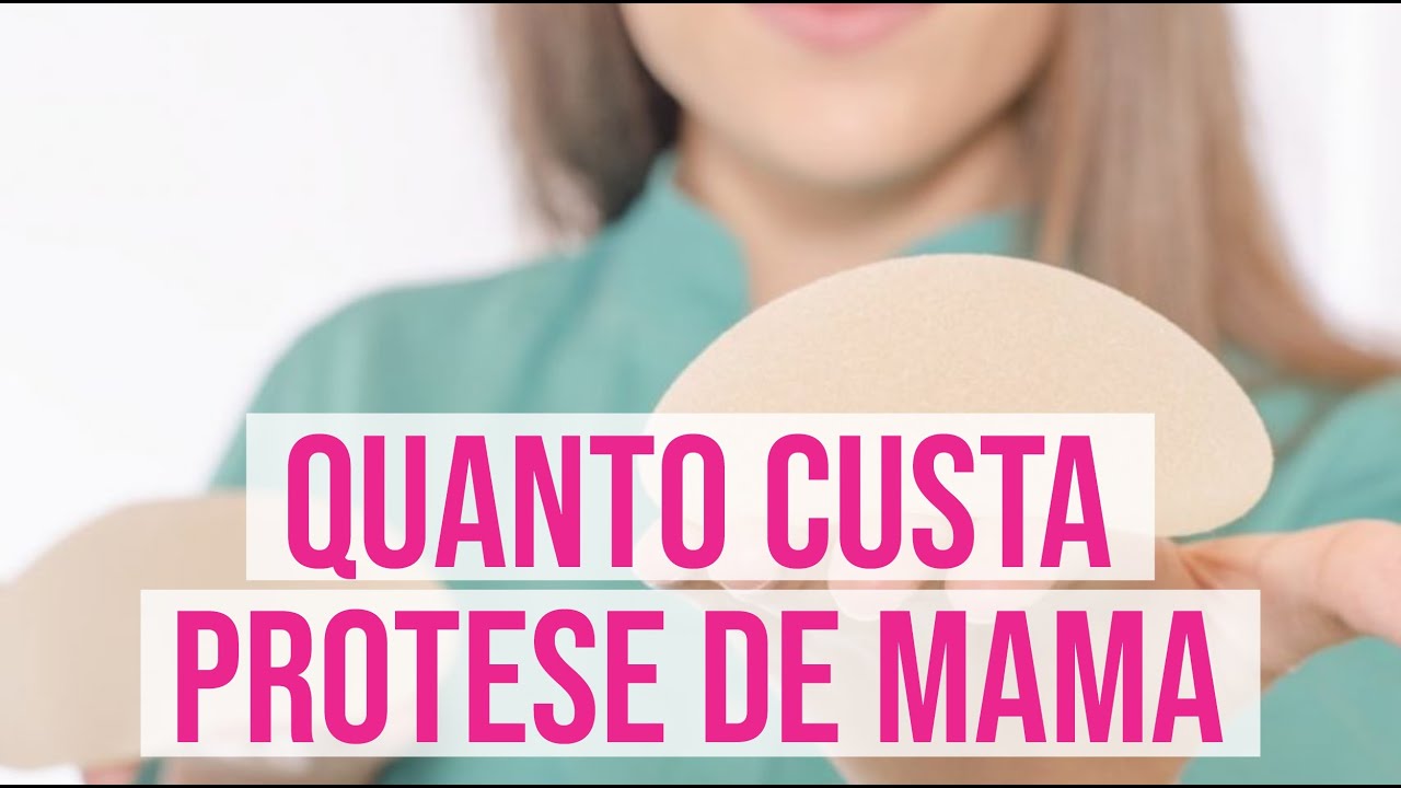 Quanto Custa Colocar Prótese de Mama, Preço Médio