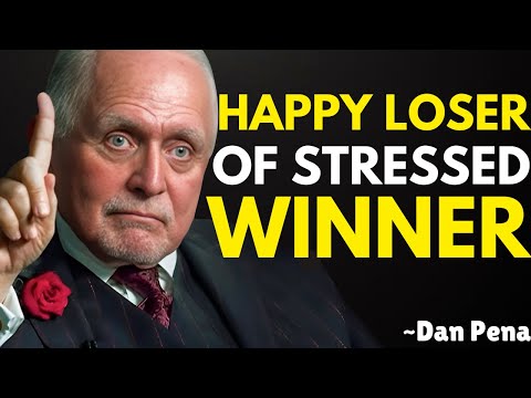 Happy Loser or Stressed Winner? Dan Pena Hardest Choice (Must Watch This)