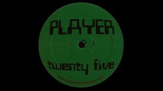 Player - Untitled ( Twenty Five - A2 )