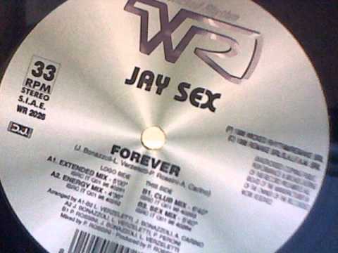 JAY SEX - Forever (Extended Mix)