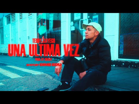 Teddy Gayego - Una última vez (Video oficial)