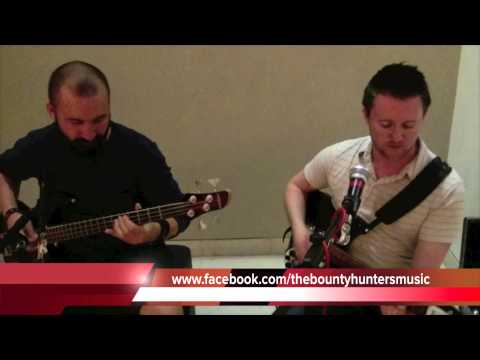 The Bounty Hunters- NaNaNaNaNa- The Riverside Sessions