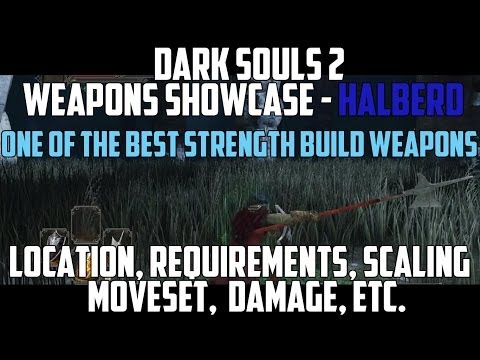 Halberd showcase 1 of the best Strength build weapons, location, moveset, and requirements