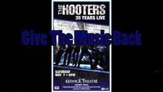 Give The Music Back ~ The Hooters (Live at The Keswick Theater 11/7/15)