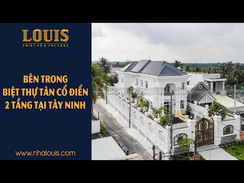 Hoàn thành và bàn giao biệt thự tân cổ điển tại Tây Ninh