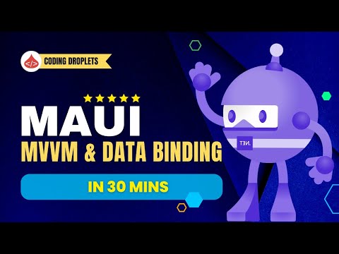DotNet MAUI MVVM: Deep Dive into MVVM Architecture with .NET MAUI