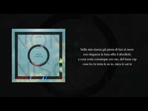 Kenny Ramp feat. Swelto - Non finisce (Lyrics video)