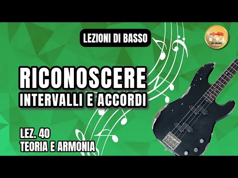 Bass Lessons #40 Theory and Harmony - Recognizing Intervals and Chords
