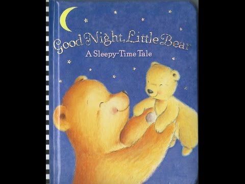 Storytime - Goodnight, Little Bear