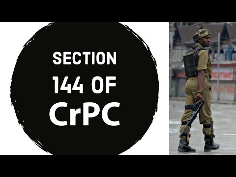 Section 144 of CrPC - What is it and when it is applied? - Legal GK for ...