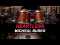 MICHEAL BURKS - HEARTLESS - ROCK SOUL BLUES - DRUM COVER