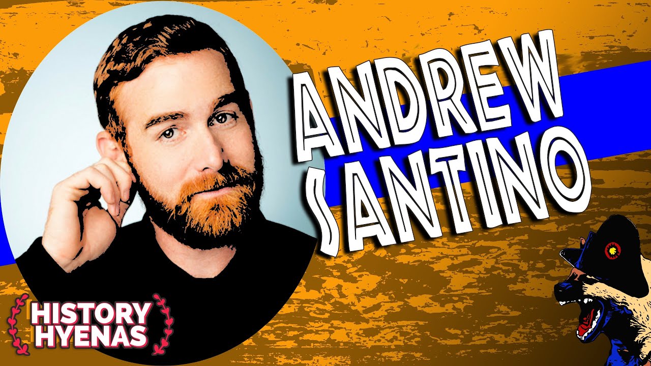 Andrew Santino is WILD! | ep 106 - History Hyenas