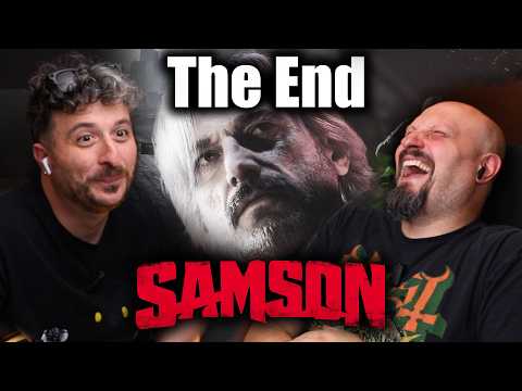 Samson: LO ABBIAMO FINITO?!